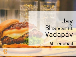 Jay Bhavani Vadapav