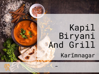 Kapil Biryani And Grill