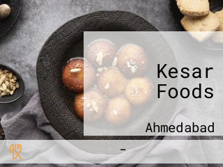 Kesar Foods