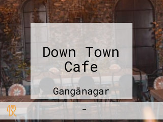 Down Town Cafe