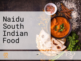 Naidu South Indian Food