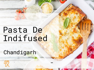 Pasta De Indifused