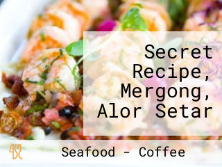 Secret Recipe, Mergong, Alor Setar