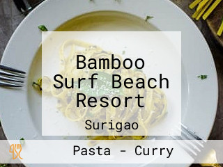 Bamboo Surf Beach Resort