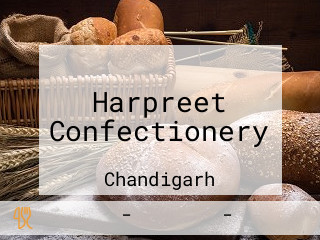 Harpreet Confectionery