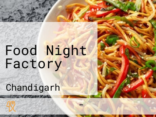 Food Night Factory