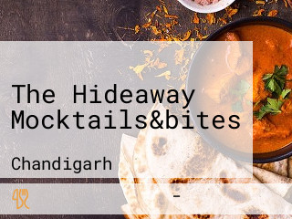 The Hideaway Mocktails&bites