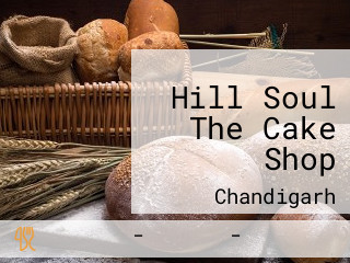 Hill Soul The Cake Shop