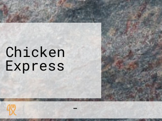 Chicken Express