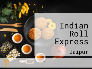 Indian Roll Express