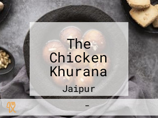 The Chicken Khurana