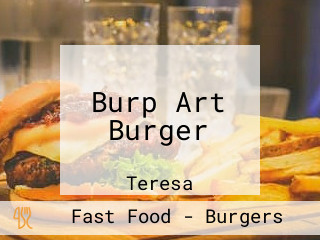 Burp Art Burger