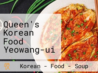 Queen's Korean Food Yeowang-ui Hanguk Eumsik