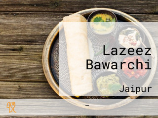 Lazeez Bawarchi