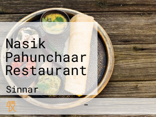 Nasik Pahunchaar Restaurant